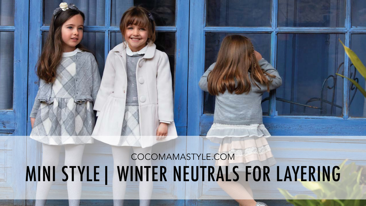 mini style | mayoral | winter neutrals | cocomamastyle